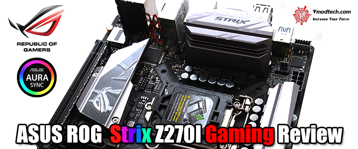 asus rog strix z270i gaming review ASUS ROG Strix Z270I Gaming Review