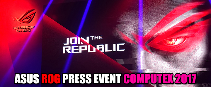 asus the edge of beyond computex 2017 ASUS ROG PRESS EVENT COMPUTEX 2017 
