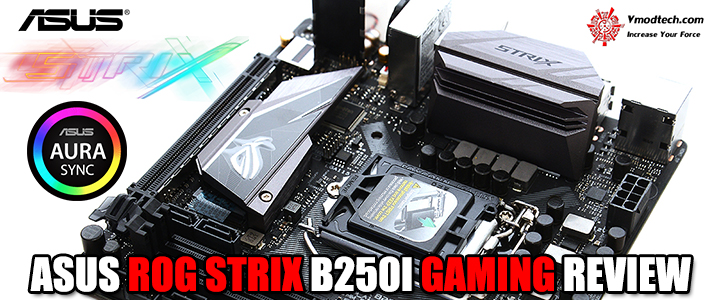 asus rog strix b250i gaming review ASUS ROG STRIX B250I GAMING REVIEW