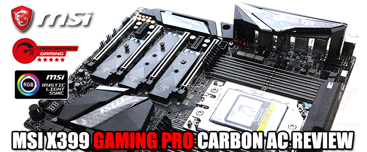 msi x399 gaming pro carbon ac review MSI X399 GAMING PRO CARBON AC REVIEW