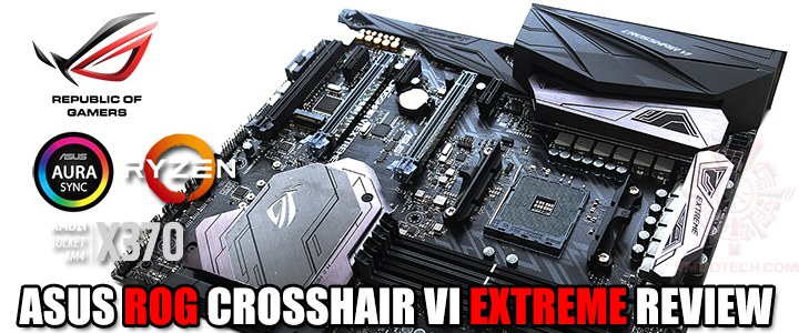 asus rog crosshair vi extreme review ASUS ROG CROSSHAIR VI EXTREME REVIEW