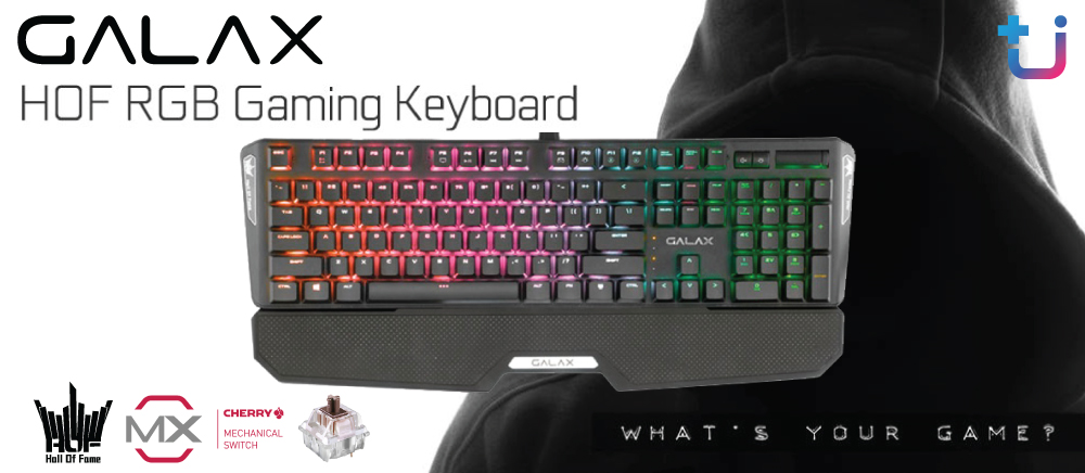 pr-galax-hof-rgb-gaming-keyboard pr galax hof rgb gaming keyboard อย่าพลาดที่จะเป็นเจ้าของ GALAX HOF RGB Gaming Keyboard Limited Edition กับคีย์บบอร์ด Cherry MX ตัวกลั่นสุดคุ้มที่สุด !!
