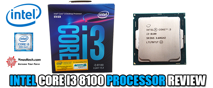 intel core i3 8100 processor review INTEL CORE I3 8100 PROCESSOR REVIEW