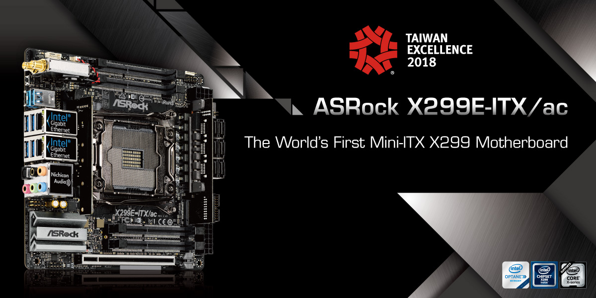 x299e itx ac en ASRock X299E ITX/ac และ Fatal1ty X370 Gaming ITX/ac ได้รับรางวัลชนะเลิศจากงาน Taiwan Excellence Award 2018