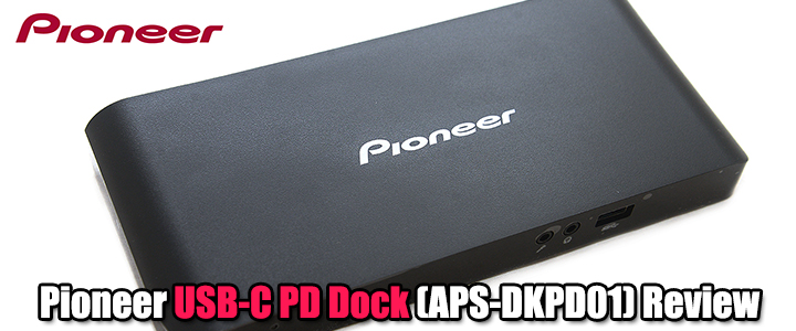 pioneer usb c pd dock aps dkpd01 review Pioneer USB C PD Dock (APS DKPD01) Review