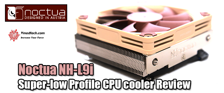 noctua nh l9i super low profile cpu cooler review Noctua NH L9i Super low Profile CPU Cooler Review