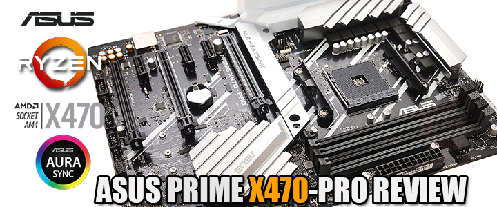 asus prime x470 pro review ASUS PRIME X470 PRO REVIEW