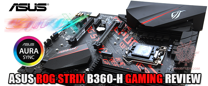 asus rog strix b360 h gaming review ASUS ROG STRIX B360 H GAMING REVIEW