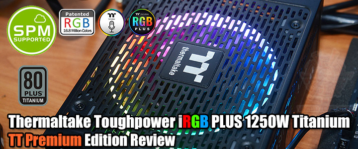 thermaltake-toughpower-irgb-plus-1250w-titanium-tt-premium-edition-review