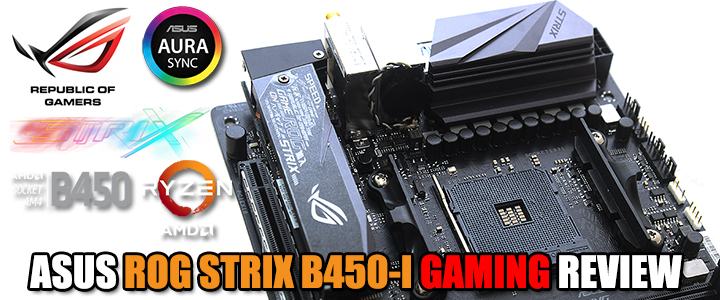 asus-rog-strix-b450-i-gaming-review asus rog strix b450 i gaming review ASUS ROG STRIX B450 I GAMING REVIEW