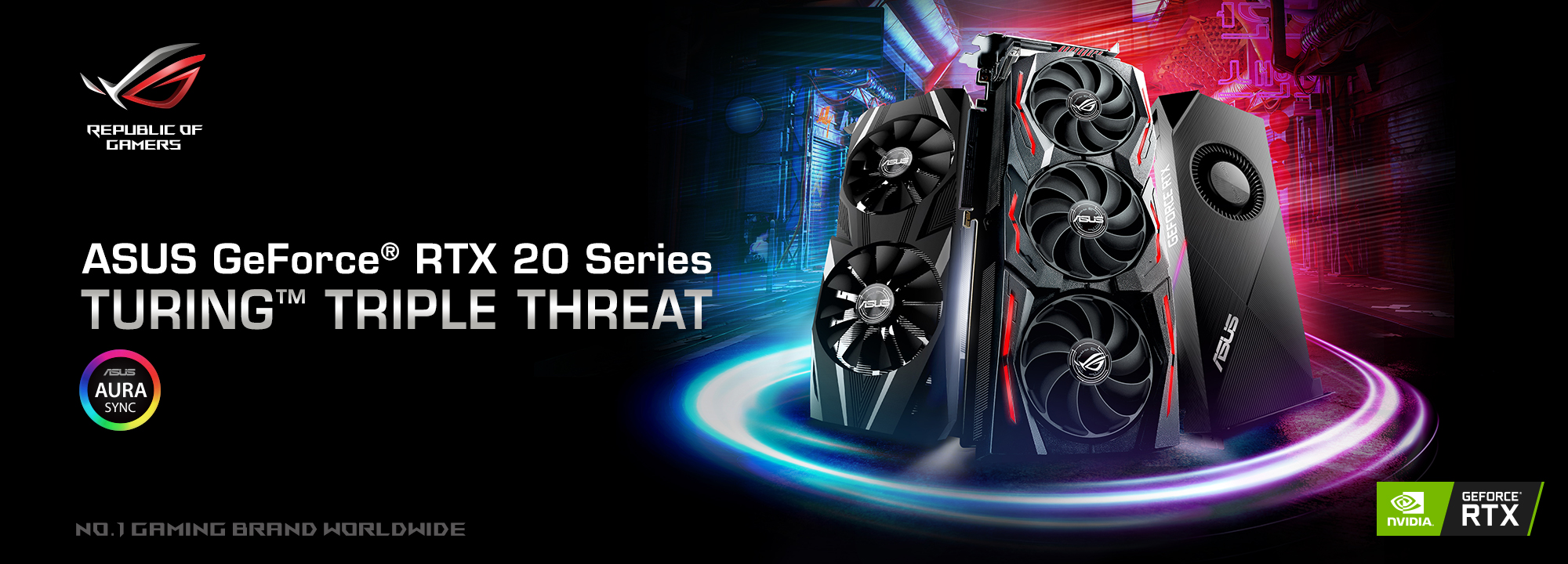 asus-geforce-rtx_20-series_banner_2000x720_no-asus-logo-for-official-site1 asus geforce rtx 20 series banner 2000x720 no asus logo for official site1 ASUS ประกาศเปิดตัวกราฟิกการ์ดรุ่นใหม่พร้อมกัน 2 รุ่น ROG Strix, Turbo ภายใต้ชื่อ GeForce RTX 2080Ti และ 2080