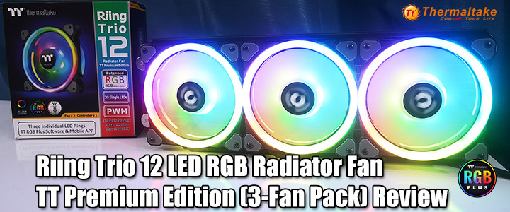 riing-trio-12-led-rgb-radiator-fan-tt-premium-edition-3-fan-pack-review