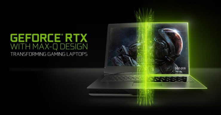nvidia geforce gtx max q laptops ogimage 740x387 หลุดผลทดสอบ NVIDIA GeForce RTX 2070 Max Q การ์ดจอเทพในแล๊ปท๊อปที่แรงแซงการ์ดจอเดสก์ท๊อปได้สบายๆ 