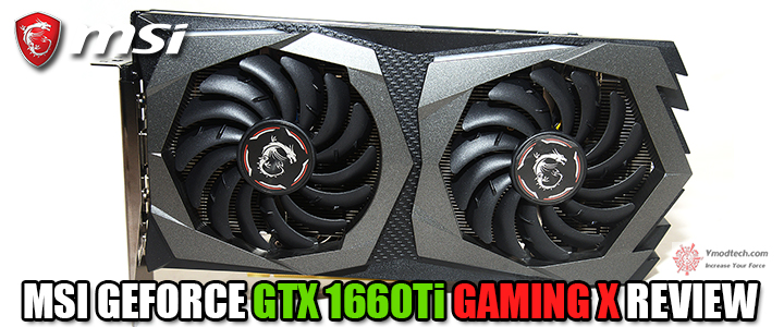 msi geforce gtx 1660ti gaming x review MSI GEFORCE GTX 1660Ti GAMING X REVIEW