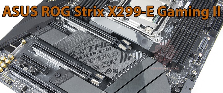 main1 main1 ASUS ROG Strix X299 E Gaming II Motherboard Review