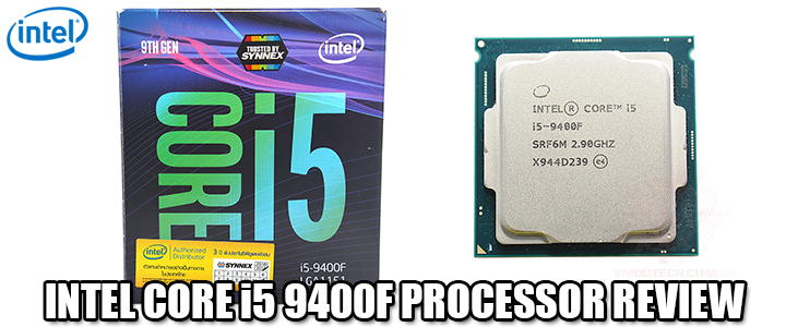 intel core i5 9400f processor review INTEL CORE i5 9400F PROCESSOR REVIEW