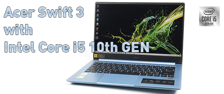 main1 Acer Swift 3 with Intel Core i5 GEN 10th Review