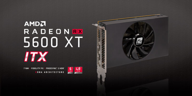 powercolor radeon rx 5600 xt itx graphics card 740x370 AMD เปิดตัวการ์ดจอขนาด ITX จากในรุ่น POWERCOLOR RX5600XT ITX ในราคา 299ดอลล่าสหรัฐฯ 