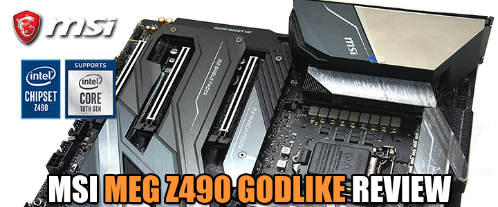 msi meg z490 godlike review MSI MEG Z490 GODLIKE REVIEW
