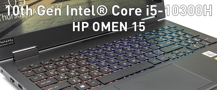 main1 10th Gen Intel Core i5 10300H with HP OMEN 15 Review
