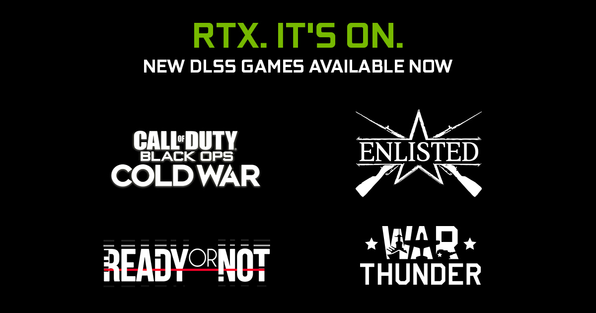 nvidia-geforce-rtx-dlss-november-update-2020 nvidia geforce rtx dlss november update 2020 NVIDIA รองรับ NVIDIA DLSS ใหม่ใน 4 เกมส์ ได้แก่ Call of Duty: Black Ops Cold War , War Thunder , Enlisted และ Ready or Not พร้อมเพิ่มประสิทธิภาพในการเล่นที่อลังการสวยงามมากยิ่งขึ้น