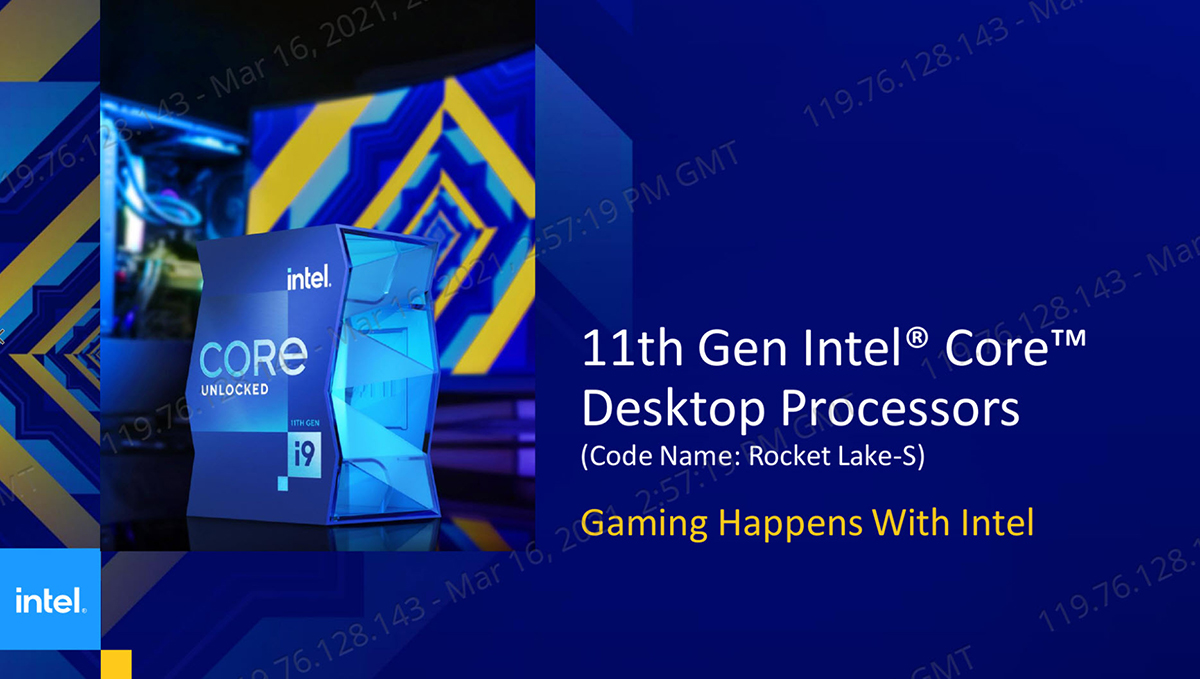 2021 03 16 21 57 26 INTEL เปิดตัวซีพียู Intel 11th Gen รุ่นที่ 11 ใหม่ล่าสุดในรหัส Rocket Lake สถาปัตย์ Cypress Cove Core รุ่นใหม่ล่าสุดมากถึง 30รุ่น พร้อมเปิดให้ Pre Oder ได้แล้วและได้ของประมาณต้นเดือนหน้า