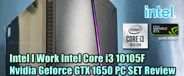 intel i work intel core i3 10105f nvidia geforce gtx 1650 pc set review Intel I Work Intel Core i3 10105F + Nvidia Geforce GTX 1650 PC SET Review 
