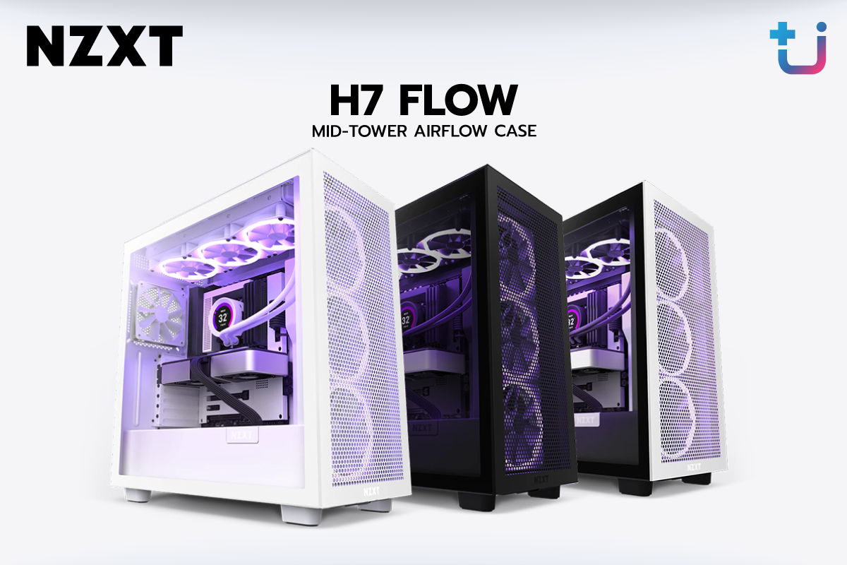 nzxt h7 flow Ascenti ชวนเกมเมอร์สร้าง PC ในฝันของคุณให้เป็นจริงด้วย NZXT H7 Series เคสรุ่นใหม่ล่าสุด ที่พร้อมให้คุณเป็นเจ้าของแล้ว