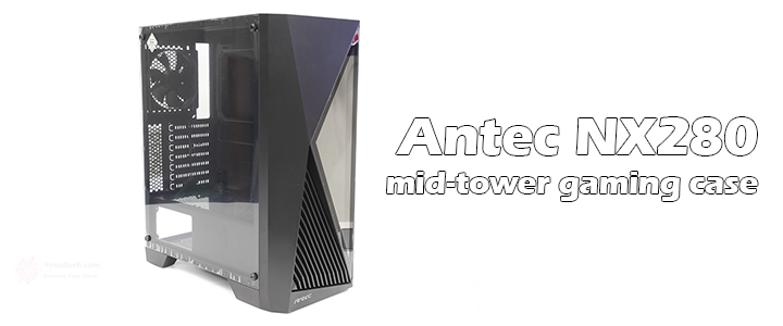 main1 Antec NX280 mid tower gaming case Reivew
