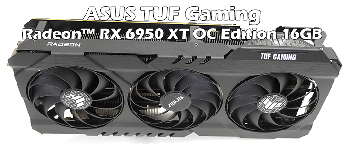 main1 ASUS TUF Gaming Radeon™ RX 6950 XT OC Edition 16GB GDDR6 Review