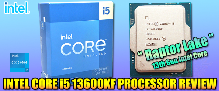intel core i5 13600kf processor review INTEL CORE i5 13600KF PROCESSOR REVIEW