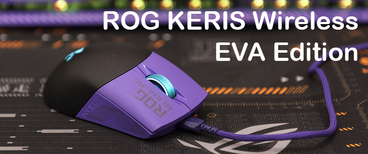 main 1 ASUS ROG KERIS Wireless EVA Edition Review