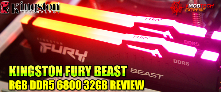 kingston fury beast rgb ddr5 6800 32gb review KINGSTON FURY BEAST RGB DDR5 6800 32GB (16GBX2) REVIEW