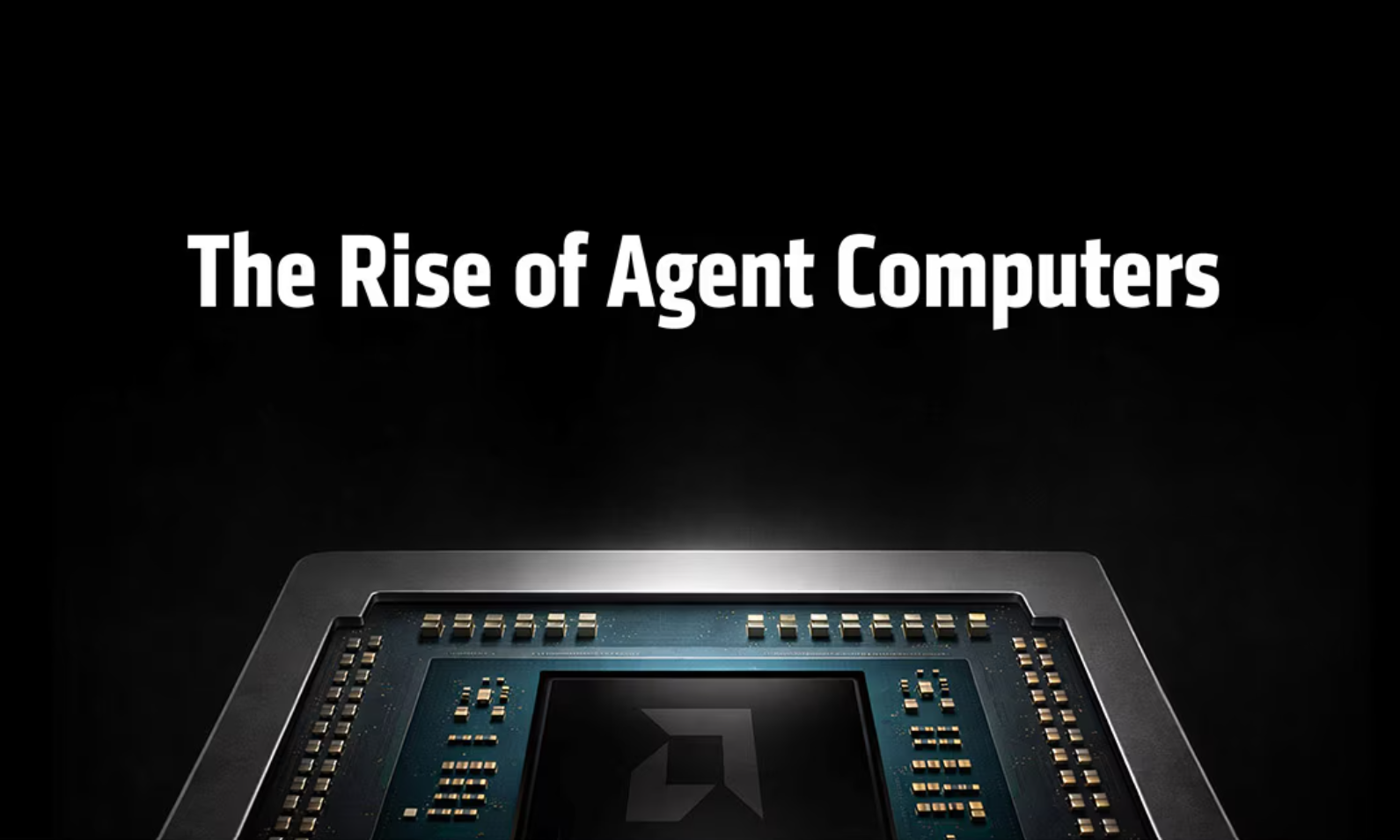 Agent Computer: การก้าวไปอีกขั้นของยุค PC