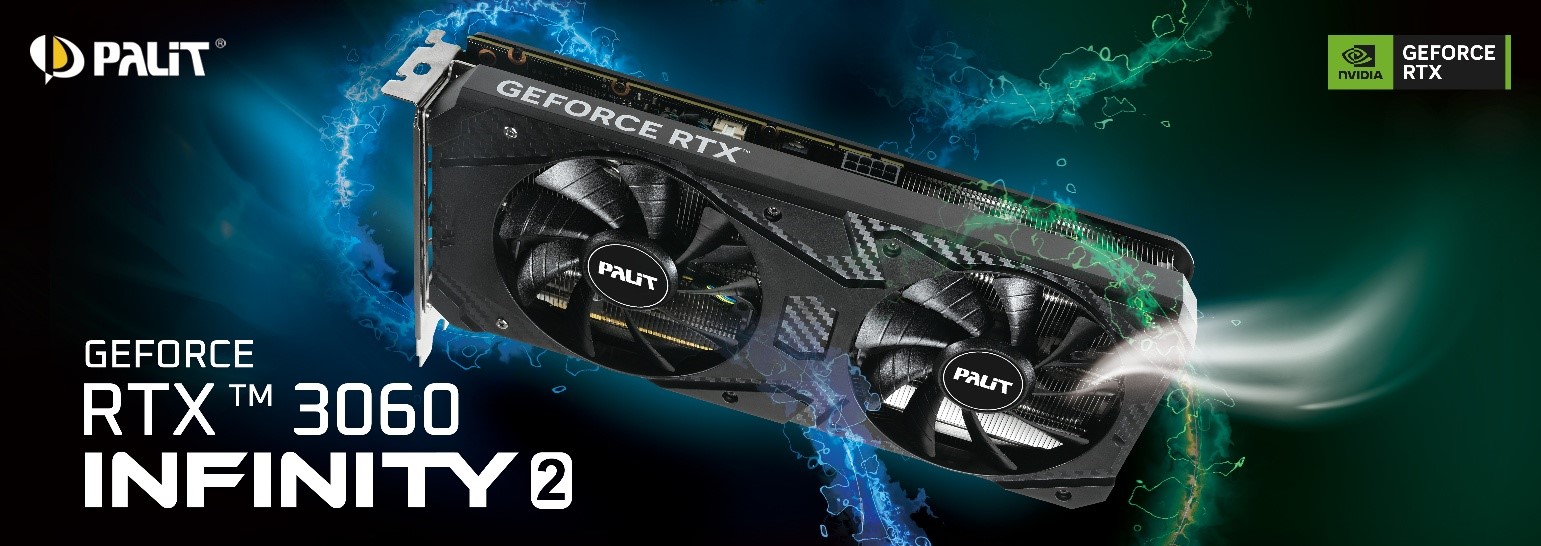 PALIT เปิดตัว GeForce RTX™ 3060 Infinity 2 OC การกลับมาของการ์ดจอระดับตำนาน พร้อมหน่วยความจำ 12GB เพื่อเกมเมอร์และสายครีเอเตอร์