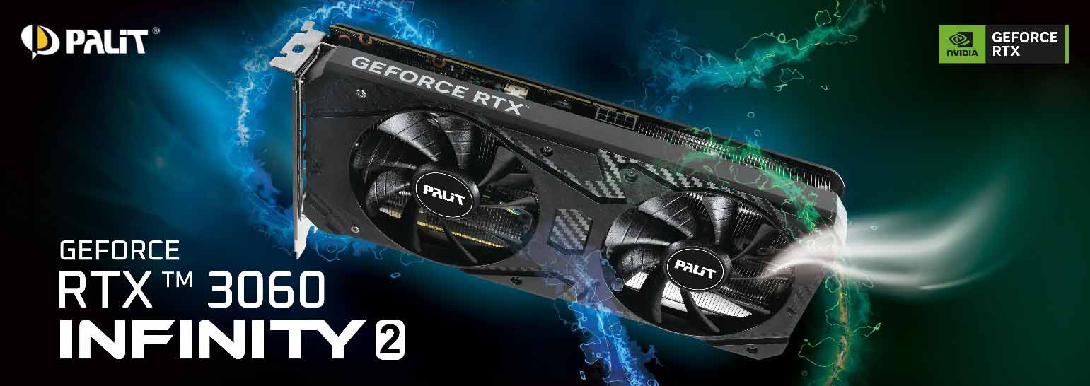 PALIT เปิดตัว GeForce RTX™ 3060 Infinity 2 OC การกลับมาของการ์ดจอระดับตำนาน พร้อมหน่วยความจำ 12GB ตอบโจทย์เกมเมอร์และครีเอเตอร์