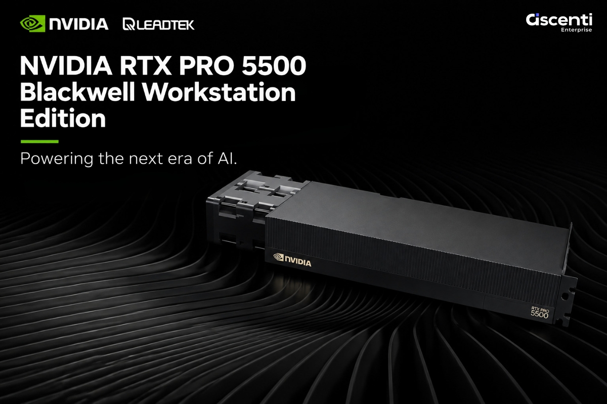 Ascenti Enterprise เปิดตัว Leadtek NVIDIA RTX PRO 5500 Blackwell Workstation Edition พร้อมเปิดรับสั่งจองแล้ววันนี้