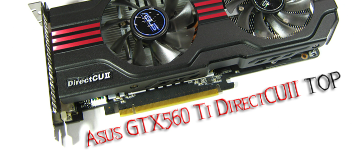Asus GTX560 Ti DirectCUII TOP : Review