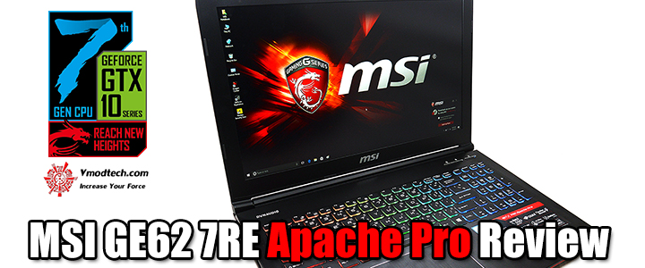 MSI GE62 7RE Apache Pro Review