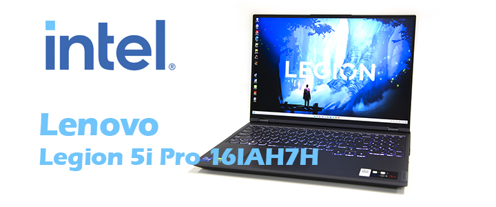 Lenovo Legion 5i Pro 16IAH7H with Intel CPU gen 12 Review