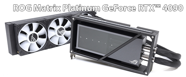 ROG Matrix Platinum GeForce RTX™ 4090 24GB GDDR6X Review