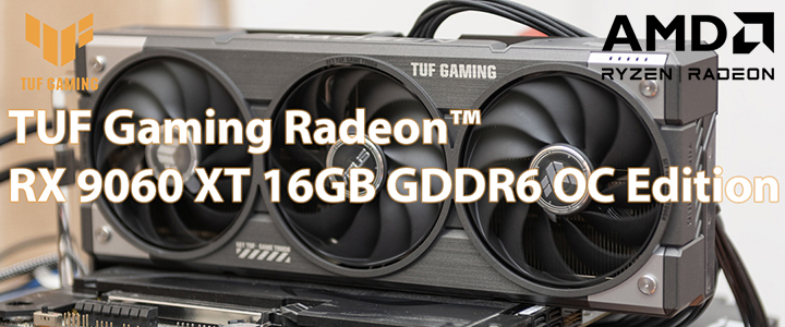 default thumb ASUS TUF Gaming Radeon™ RX 9060 XT 16GB GDDR6 OC Edition Review
