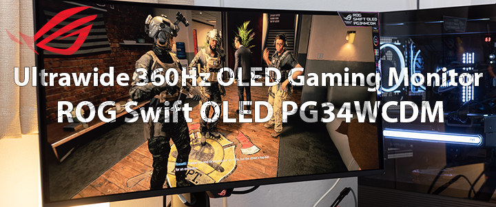 ROG Swift OLED PG34WCDN 34-inch WQHD Tandem RGB QD-OLED 360Hz Review