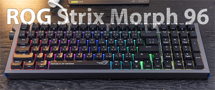 ROG Strix Morph 96 Wireless Gaming Keyboard Review