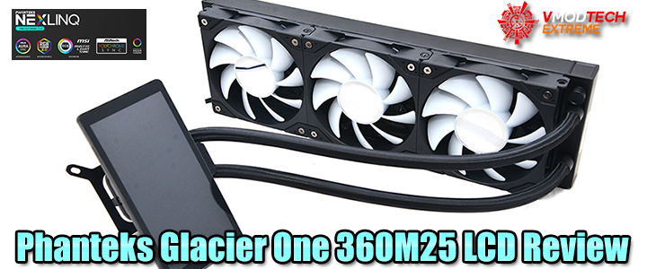Phanteks Glacier One 360M25 LCD Review