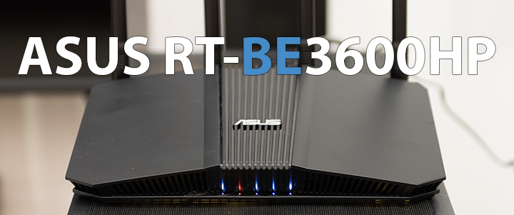 ASUS RT-BE3600HP Review