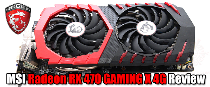 msi radeon rx 470 gaming x 8g review1 MSI Radeon RX 470 GAMING X 4G Review