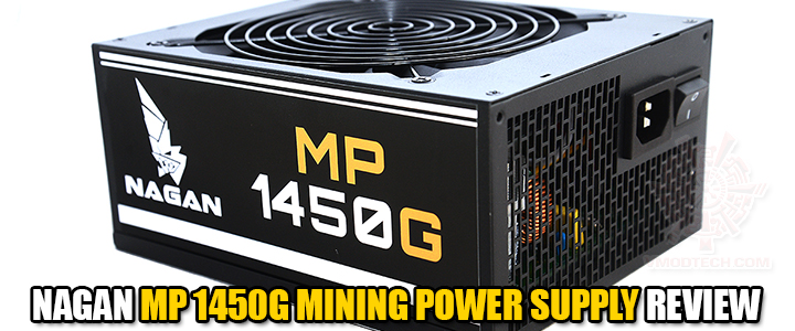 nagan mp 1450g mining power supply review NAGAN MP 1450G MINING POWER SUPPLY REVIEW