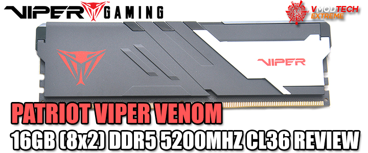 Patriot Viper Venom DDR5 RAM, 16GB Or 32GB UDIMM, 5200MHz / 5600MHz / 6000MHz, Intel XMP & AMD EXPO
