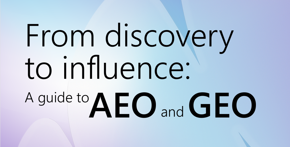 ไมโครซอฟท์เปิดตัวคู่มือ AEO และ GEO กลยุทธ์การตลาดยุค AI จาก Traffic สู่ Influence